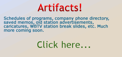 Artifacts! Old schedules, directories, memos, ads, station break slides and more.