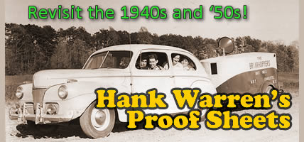 Revisit the 1940s and '50s. Hank Warren's Proof Sheets