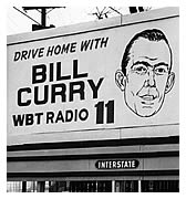 Billboard: Drive Home with Bill Curry - WBT Radio 11